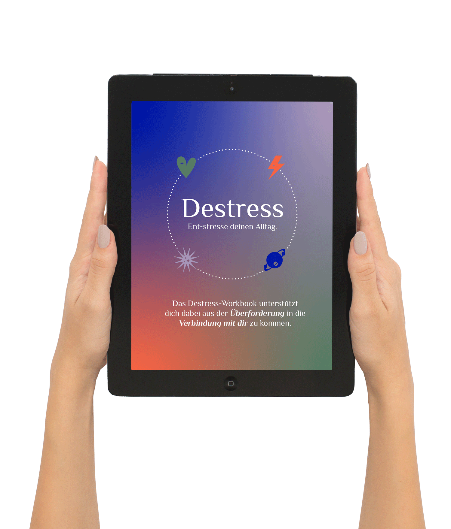 Destress-workbook-ipad-hands-wholy-design Wholy Walk - Dein Transformationsweg (zurück) zu dir